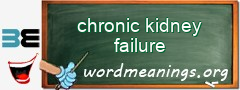 WordMeaning blackboard for chronic kidney failure